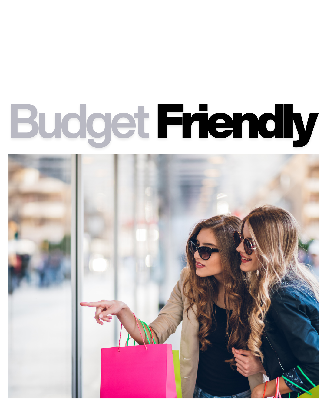 Budget Friendly